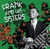 (LP Vinile) Frank & His Sisters - Frank & His Sisters cd