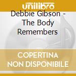 Debbie Gibson - The Body Remembers