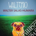 Walter Salas Humara - Walterio