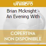 Brian Mcknight - An Evening With cd musicale di Brian Mcknight
