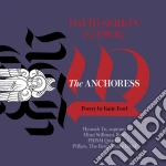 David Ludwig - The Anchoress cd