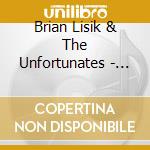Brian Lisik & The Unfortunates - Curtisinterruptedus