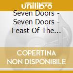 Seven Doors - Seven Doors - Feast Of The Repulsive Dead [Cd] cd musicale