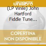 (LP Vinile) John Hartford Fiddle Tune Project Vol.1 (The) / Various vinile