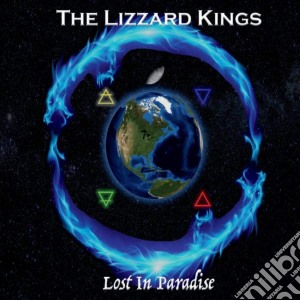 Lizzard Kings (The) - Lost In Paradise cd musicale di The Lizzard Kings