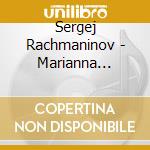 Sergej Rachmaninov - Marianna Prjevalskaya Plays Rachmaninov cd