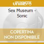 Sex Museum - Sonic cd