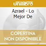 Azrael - Lo Mejor De cd