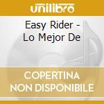 Easy Rider - Lo Mejor De cd