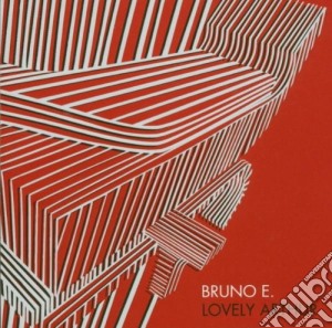 Bruno E. - Lovely Arthur cd musicale di BRUNO E.
