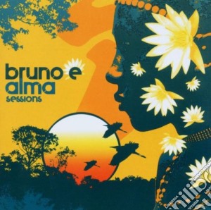 Bruno & Alma - Sessions cd musicale