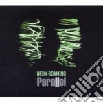 Neon Roaming - Parallel