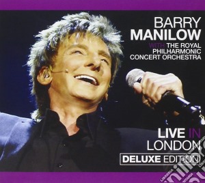 Barry Manilow - Live In London (2 Cd) cd musicale di Manilow Barry