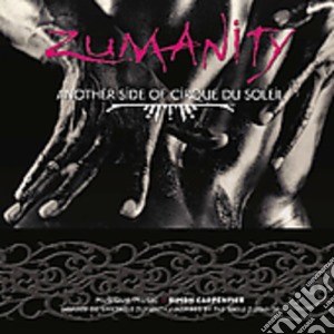Cirque Du Soleil - Zumanity cd musicale