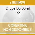 Cirque Du Soleil - O cd