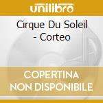 Cirque Du Soleil - Corteo cd