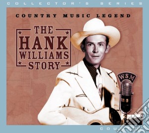 Hank Williams - The Story cd musicale di Hank Williams