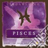 Zodiac Series - Pisces cd
