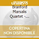 Branford Marsalis Quartet - Braggtown cd