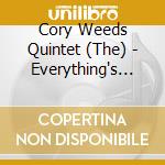 Cory Weeds Quintet (The) - Everything's Coming Up We