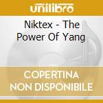 Niktex - The Power Of Yang cd