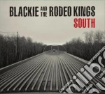 Blackie And The Rodeo Kings - South cd