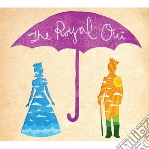 Royal Oui - Royal Oui cd musicale di Oui Royal
