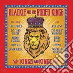 (LP Vinile) Blackie And The Rodeo Kings - Kings And Kings vinile