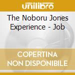 The Noboru Jones Experience - Job cd
