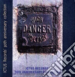 High Danger Voltage: Ictus Records 30Th Anniversary / Various (12 Cd) cd