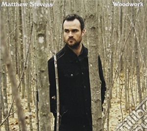 Matthew Stevens - Woodwork cd musicale di Matthew Stevens
