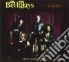 Bellrays (The) - Have A Little Faith cd