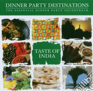 Taste Of India / Various cd musicale di Dinner party destination
