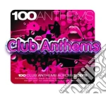 100 Anthems - Club Anthems cd