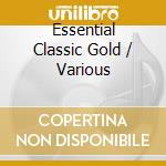Essential Classic Gold / Various cd