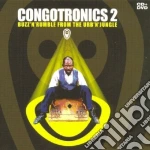 Congotronics 2 / Various (Cd+Dvd) cd