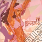Electric Gypsyland 2 cd