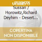 Sussan / Horowitz,Richard Deyhim - Desert Equations cd musicale di Sussan / Horowitz,Richard Deyhim