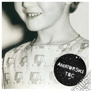 Amatorski - Tbc (2 Cd) cd musicale di Amatorski