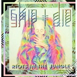 Skip & Die - Riots In The Jungle (2 Cd) cd musicale di Skip & die