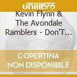 Kevin Flynn & The Avondale Ramblers - Don'T Count Me Out