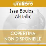Issa Boulos - Al-Hallaj cd