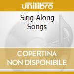 Sing-Along Songs cd