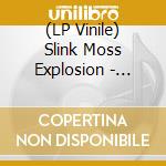 (LP Vinile) Slink Moss Explosion - Floating Ghost Hotel vinile