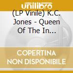 (LP Vinile) K.C. Jones - Queen Of The In Between vinile