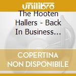 The Hooten Hallers - Back In Business Again cd