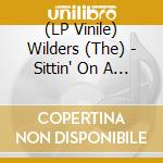 (LP Vinile) Wilders (The) - Sittin' On A Jury (10 Lp) lp vinile di Wilders, The
