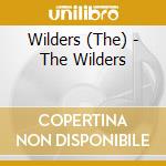 Wilders (The) - The Wilders cd musicale di Wilders, The
