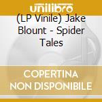 (LP Vinile) Jake Blount - Spider Tales lp vinile