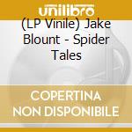 (LP Vinile) Jake Blount - Spider Tales vinile